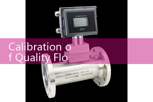 Calibration of Quality Flow Meter
