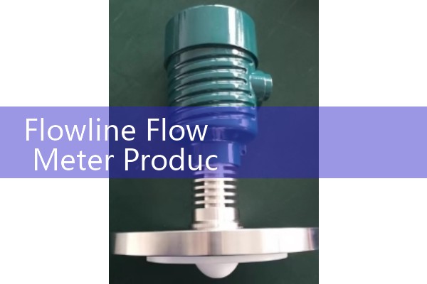 Flowline Flow Meter Product Overview: Radar, Ultrasonic, and Volumetric Solutions for Chemical Tanks