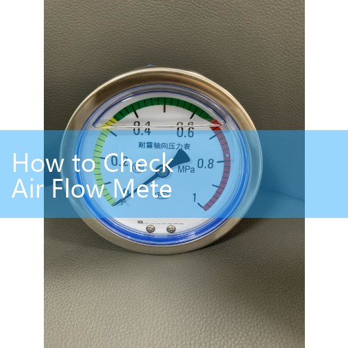 How to Check Air Flow Meter: Testing Automotive Sensors with Digital Multimeter Data
